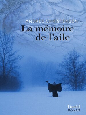 cover image of La mémoire de l'aile